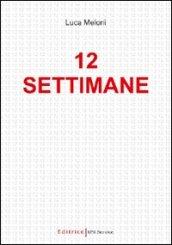 12 settimane