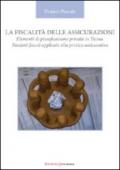 La fiscalità delle assicurazioni