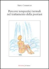 Percorsi terapeutici termali nel trattamento della psoriasi