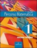 Percorsi matematica. Con palestra INVALSI. Ediz. riforma. Per le Scuole superiori. Con CD-ROM. Con espansione online