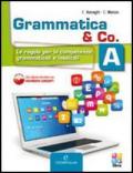 Grammatica & co. Vol. A-B-Palestra INVALSI. Per la Scuola media. Con CD-ROM. Con espansione online