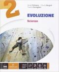 Evoluzione. Ediz. curricolare. Con espansine online. Con e-book. Vol. 2