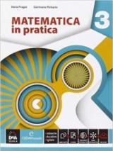 Matematica in pratica. Con e-book. Con espansione online. Vol. 3