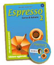 Espresso. Libro dello studente ed esercizi. Con CD Audio. 2.