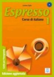 Espresso. Guida per l'insegnante: 1