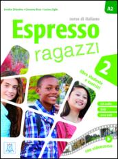 Espresso ragazzi 2. Corso di italiano A2. Con DVD-ROM. 2.