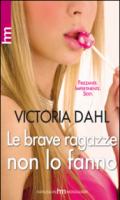 Le brave ragazze non lo fanno