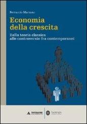 Economia della crescita. Dalla teoria classica alle controversie fra contemporanei