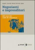 Negozianti e imprenditori. 200 anni dal Code de commerce