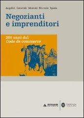 Negozianti e imprenditori. 200 anni dal Code de commerce