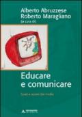 Educare e comunicare. Spazi e azioni dei media