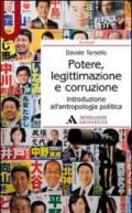 Potere, legittimazione e corruzione. Introduzione all'antropologia politica