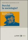 Perché la sociologia? Incontro con Franco Ferrarotti