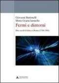Fermi e dintorni. Due secoli di fisica a Roma (1748-1960)