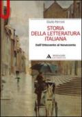 Storia della letteratura italiana. Dall'Ottocento al Novecento