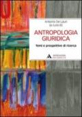 Antropologia giuridica. Temi e prospetive di ricerca