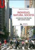 Individuo, natura, società. Introduzione alla filosofia delle scienze sociali