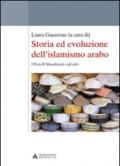 Storia ed evoluzione dell'islamismo arabo. I fratelli musulmani e gli altri