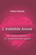 L' indelebile amore