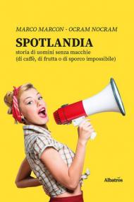 Spotlandia