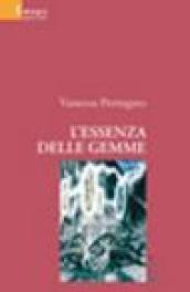 L'essenza delle gemme