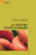 Le nostre notti d'amore