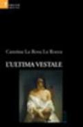 L'ultima vestale