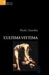 L'ultima vittima