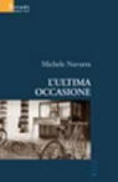 L'ultima occasione