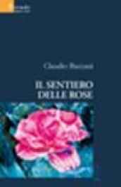 Il sentiero delle rose