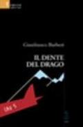 Il dente del drago