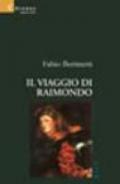 Il viaggio di Raimondo