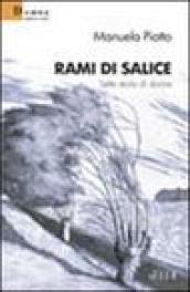 Rami di salice. Sette storie di donne