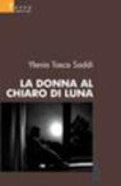 La donna al chiaro di luna