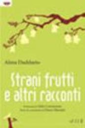 Strani frutti e altri racconti