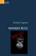 Monkey rule