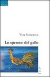 Lo sperone del gallo