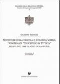 Noterelle sulla edicola o colonna votiva denominata «Crocefisso di Piterta». Eretta nel 1886 in agro di Manduria