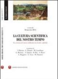 La cultura scientifica del nostro tempo