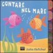 Contare nel mare. Ediz. illustrata