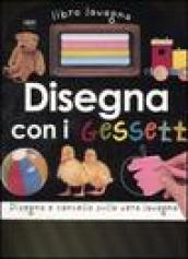 Disegna con i gessetti. Ediz. illustrata. Con gadget