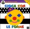 Gioca con le forme