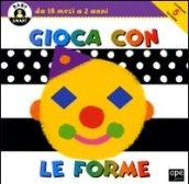 Gioca con le forme