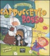 Fiabe puzzle. Cappuccetto Rosso. Libro puzzle