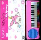 Suona il pianoforte con My Melody. Con gadget