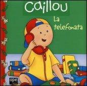 Caillou. La telefonata