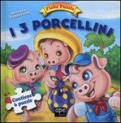 I 3 porcellini. Fiabe puzzle. Libro puzzle