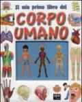 Il mio primo libro del corpo umano