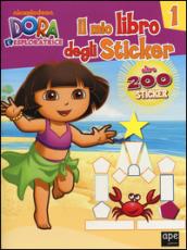 Il mio libro degli stickers. Dora l'esploratrice. Con adesivi. 1.