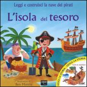 L'isola del tesoro. Con gadget